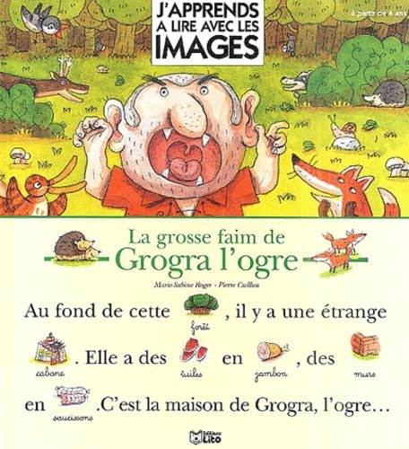 La grosse faim de Grogra l'ogre Books