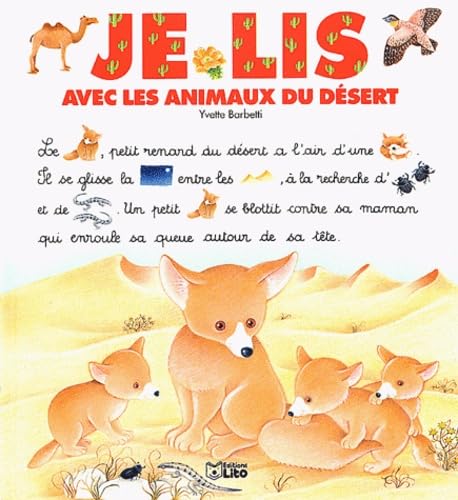 Je lis avec les animaux du désert book