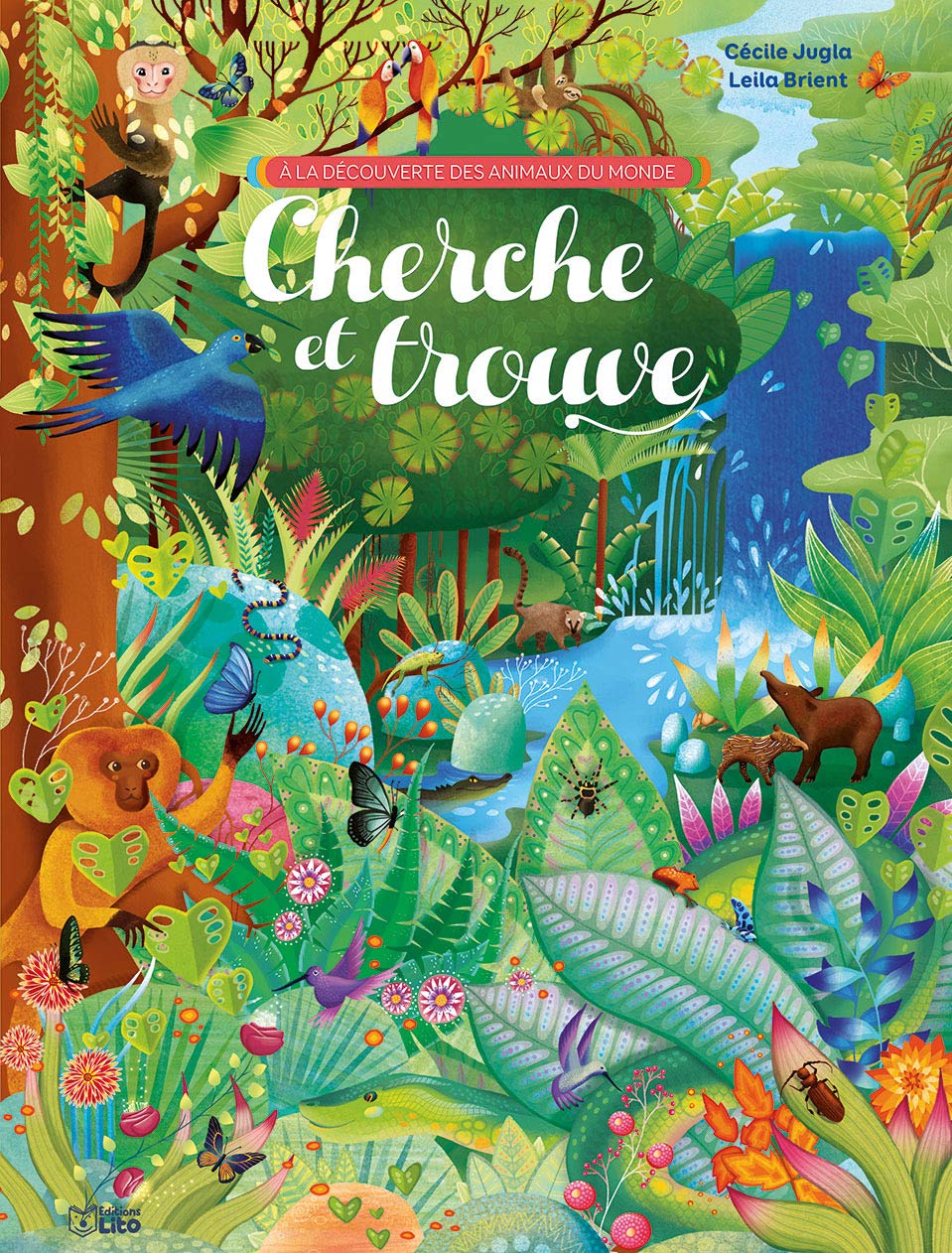 A la découverte des animaux du monde: Cherche et trouve Books