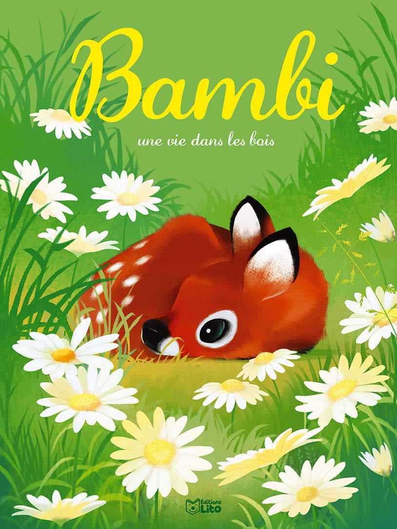 Bambi - L'histoire originale - Dès 4 ans: Une vie dans les bois Books