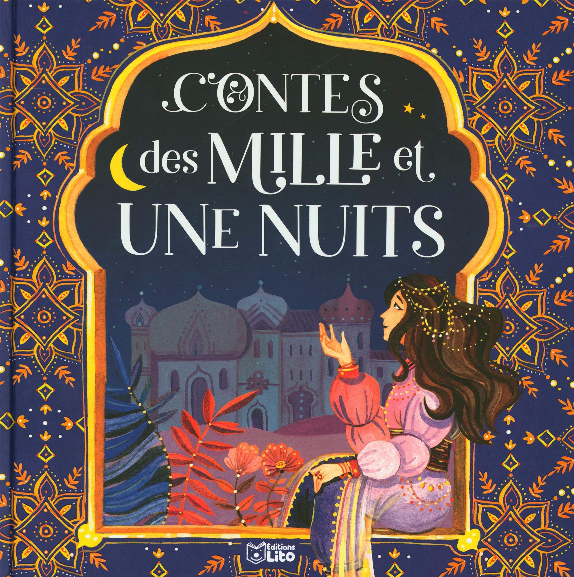 Contes des mille et unes nuits - Dès 7 ans book