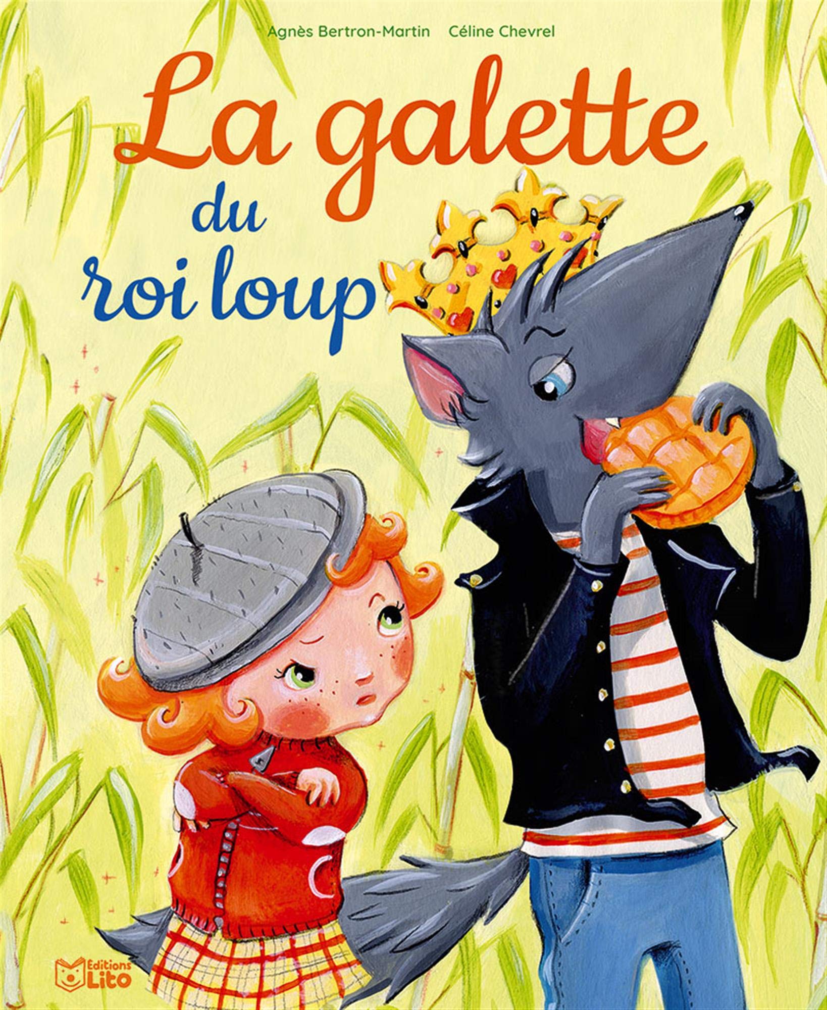 La galette du roi loup - Dès 3 ans Books