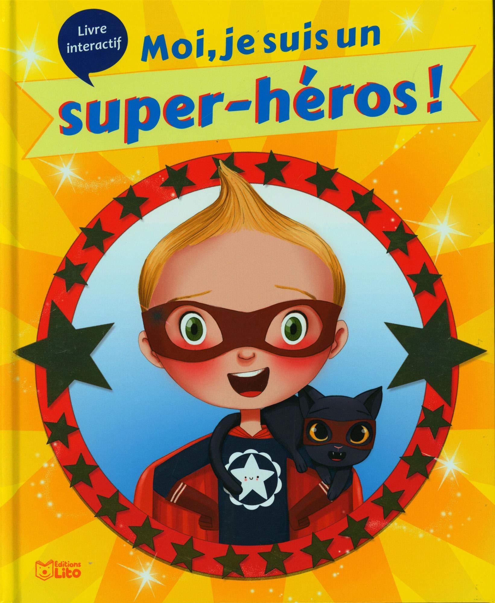 Les albums - Moi, Je suis un Super-Héros! A partir de 3 ans Books