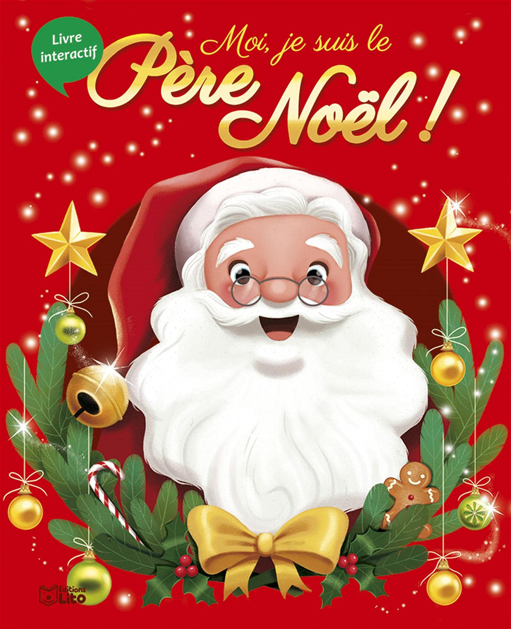 Moi, je suis le père Noël ! book