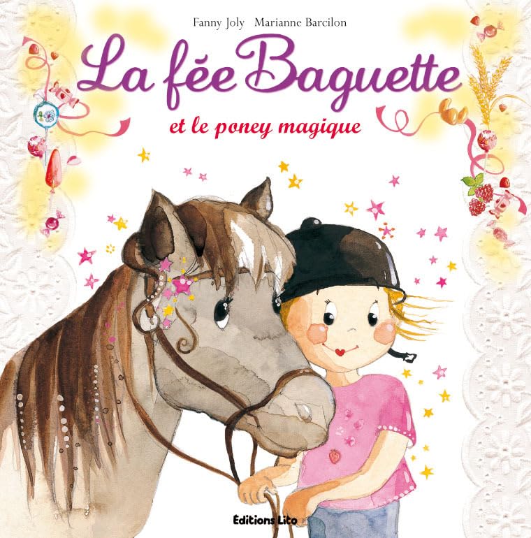 La Fée Baguette et le Poney Magique - De 3 à 7 ans Books