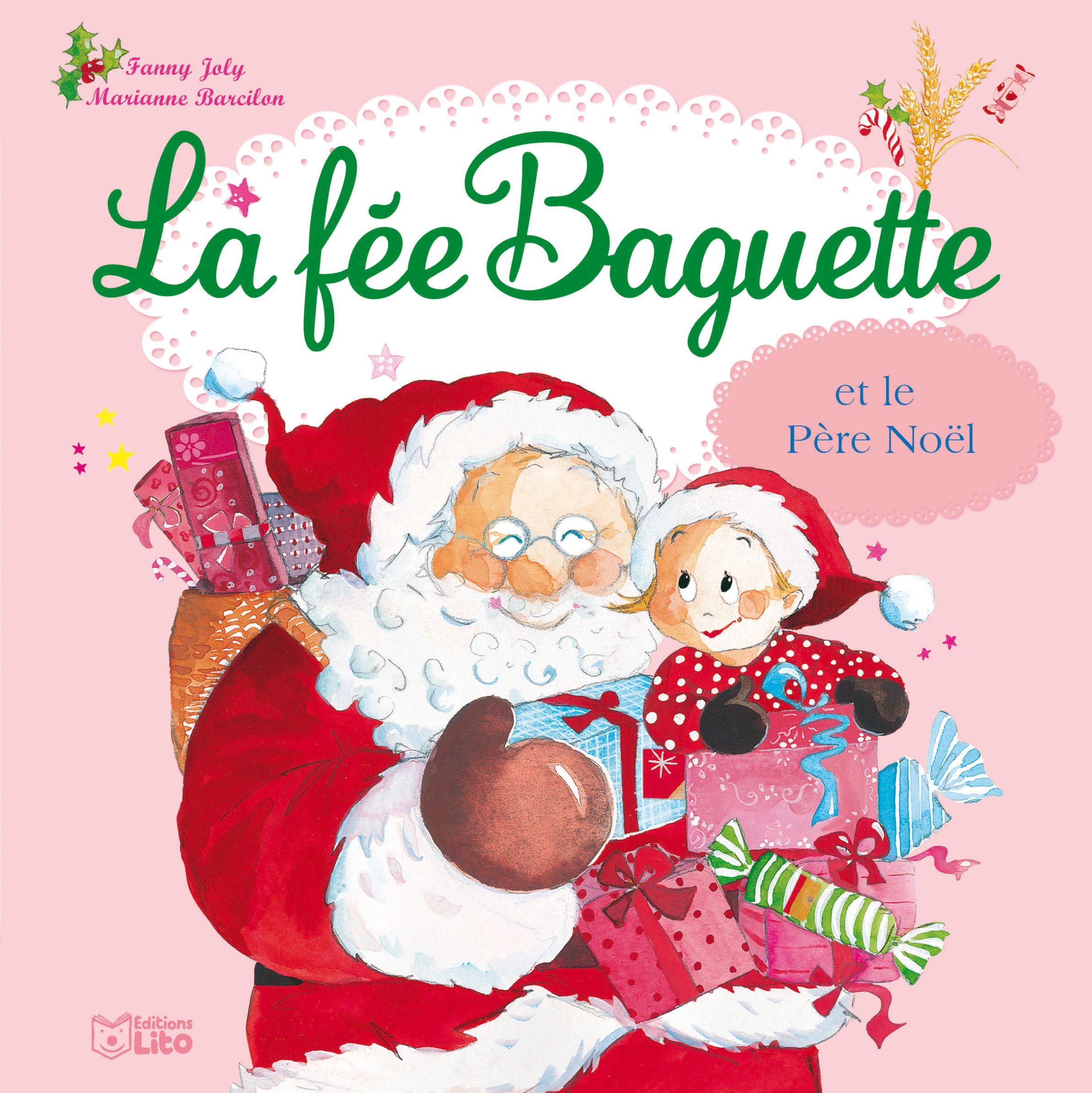 La Fee Baguette et le Père Noel - De 3 à 7 ans Books