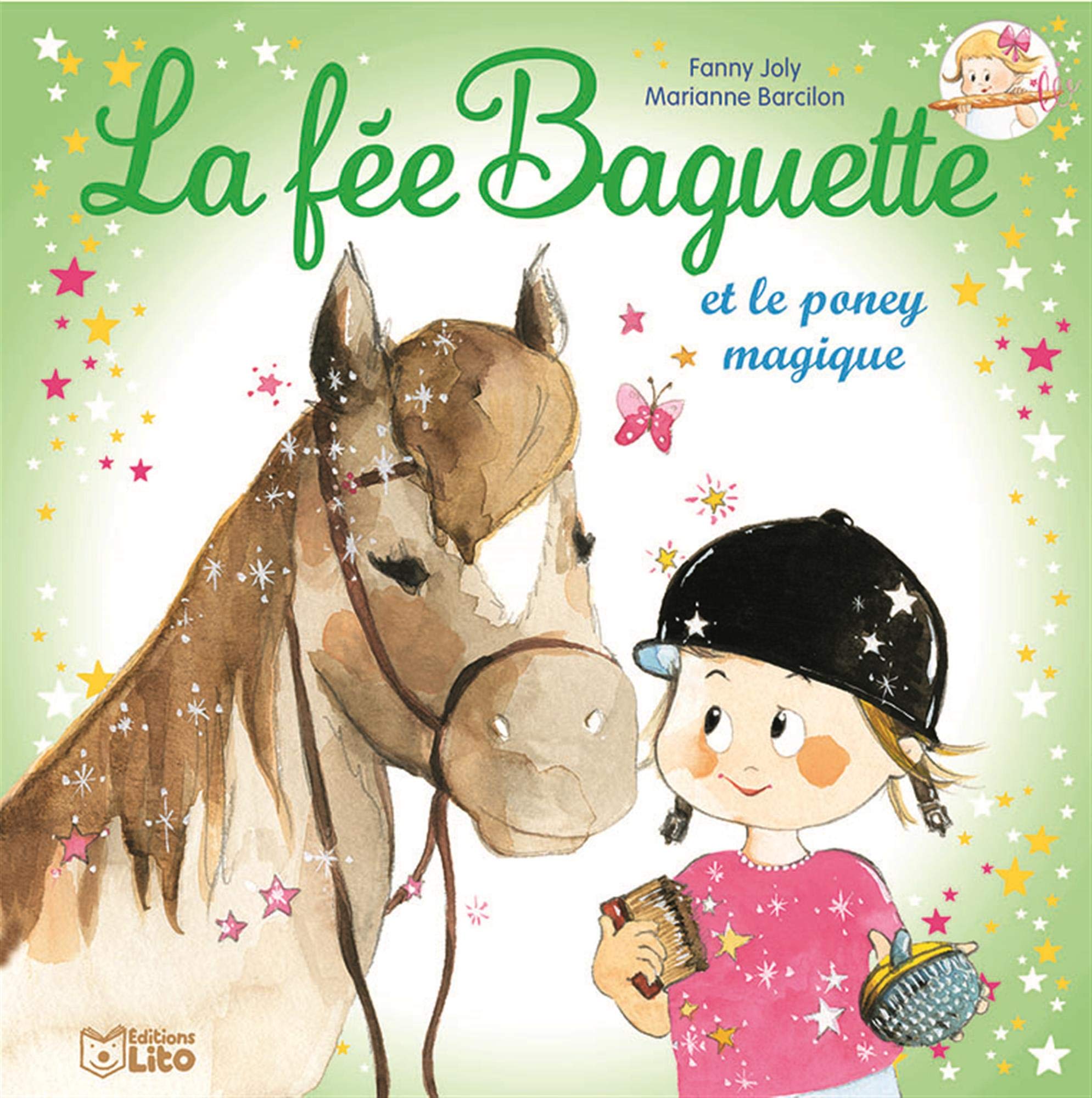 La fée Baguette et le poney magique Books