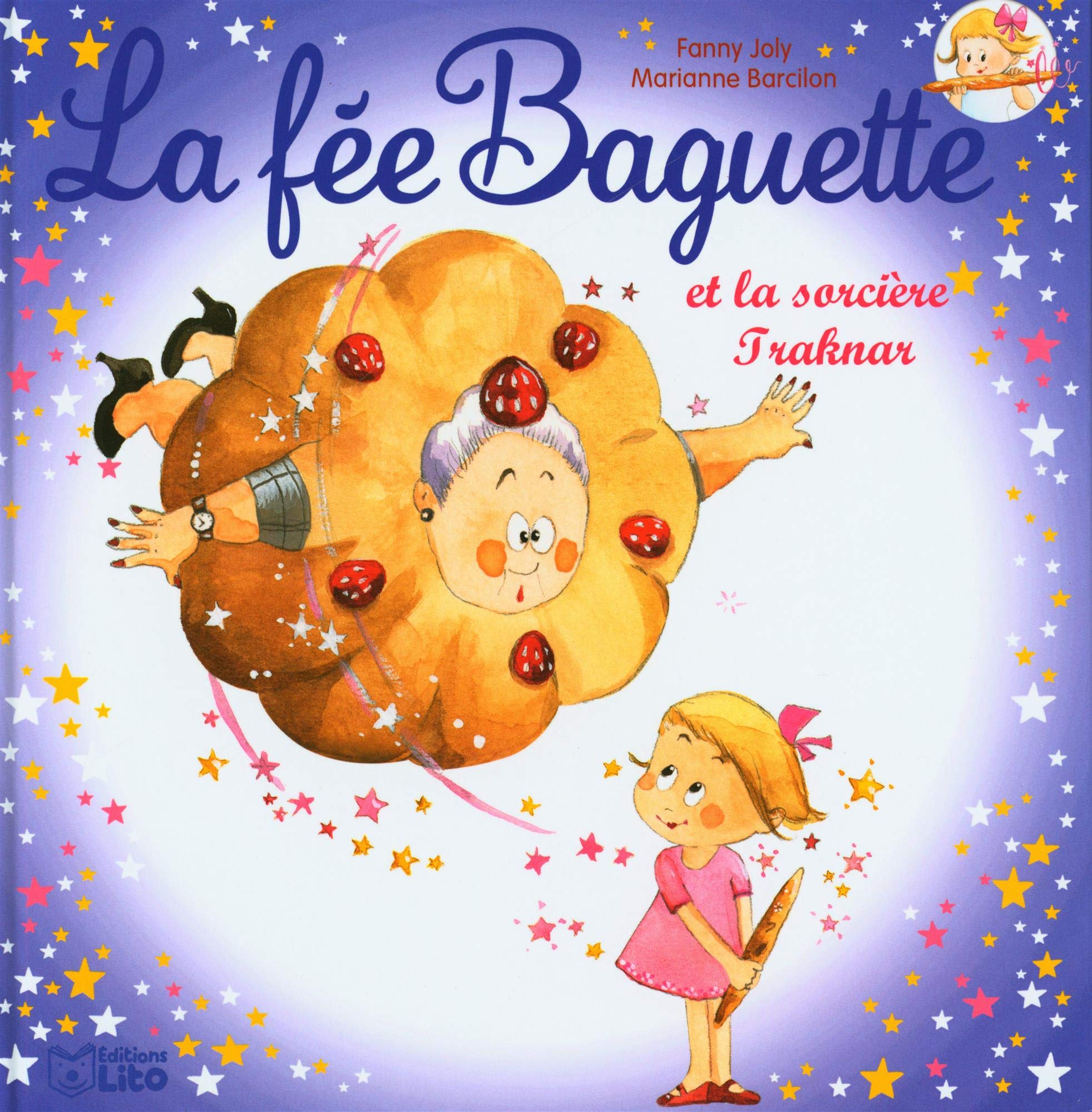 La fée Baguette et la sorcière Traknar - Dès 3 ans Books