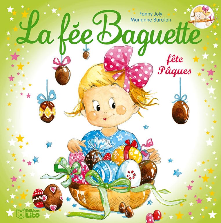 La fée Baguette fête Pâques - Dès 4 ans Books