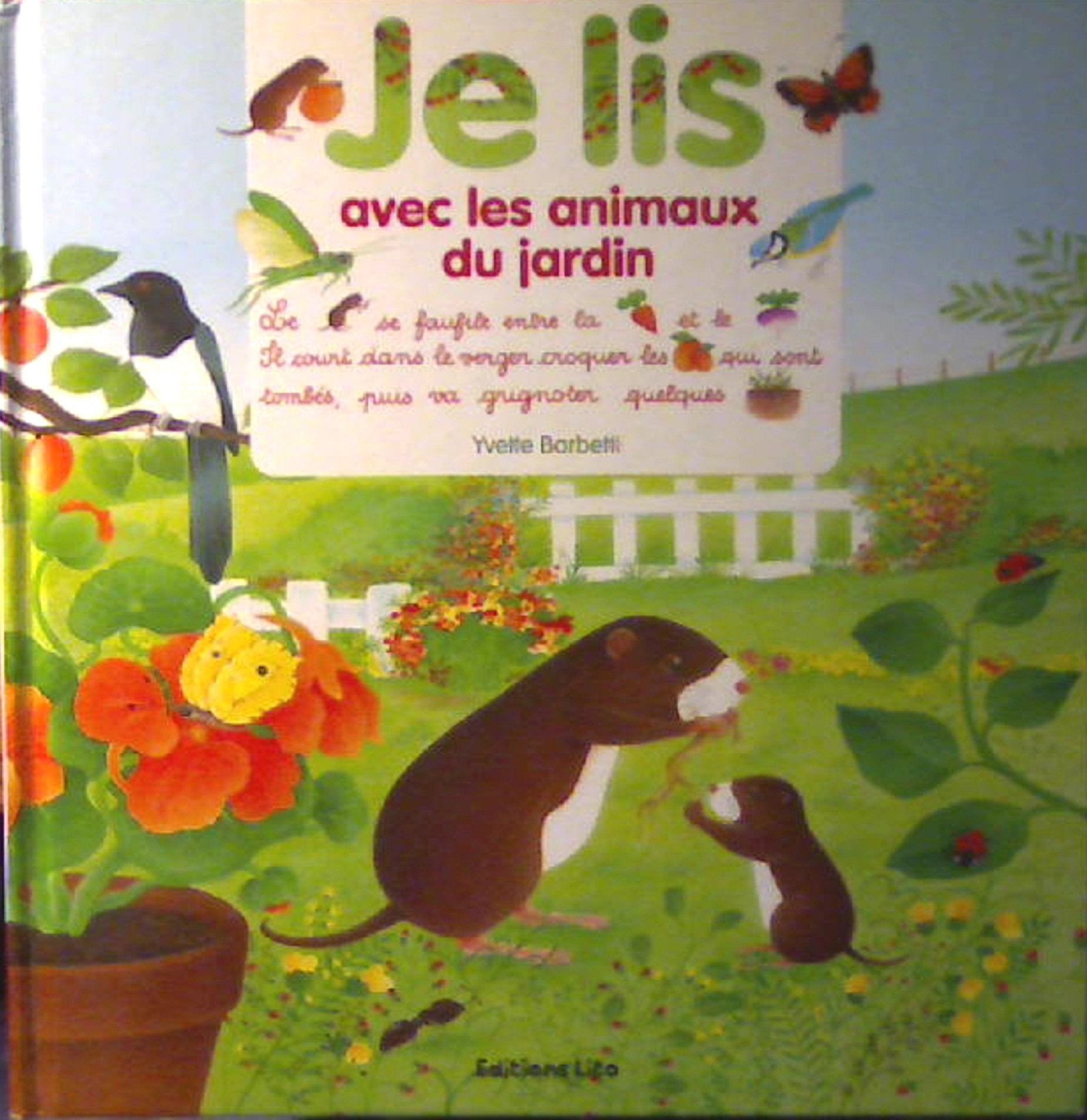 Je lis avec les animaux du jardin Books