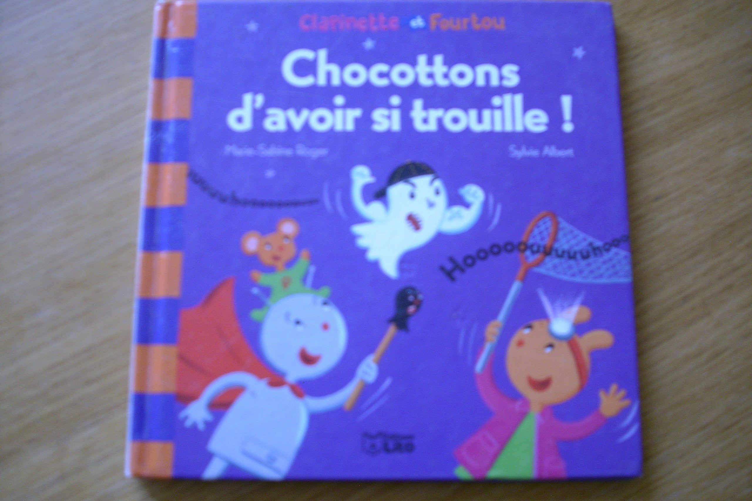 Chocottons D'Avoir Si Trouille ! Books