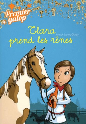 Premier Galop : Clara Prend les Rênes - Dès 8 ans book