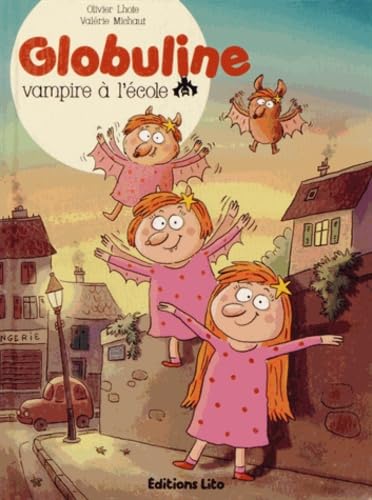 Globuline : Vampire a l'Ecole - Dès 7 ans Books