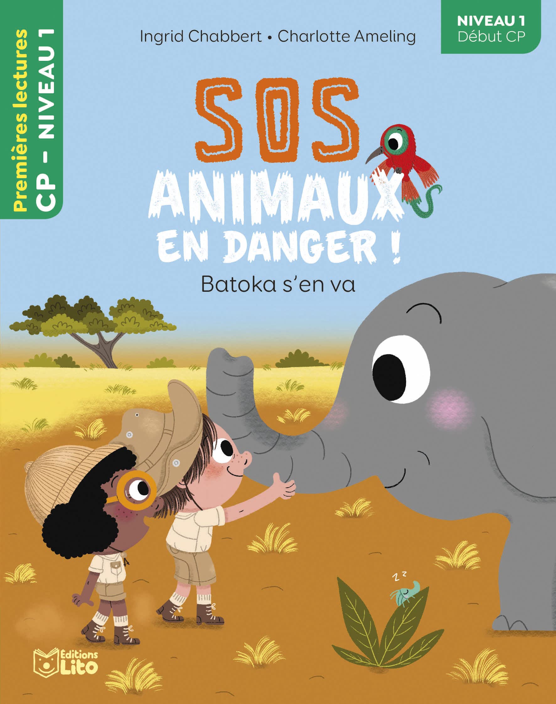 SOS ANIMAUX-BATOKA S'EN VA N1: Niveau 1 début CP Books