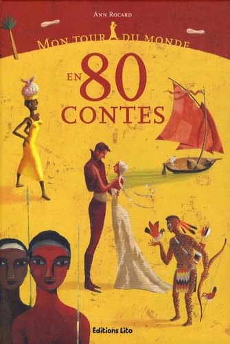 Mon tour du monde en 80 contes book