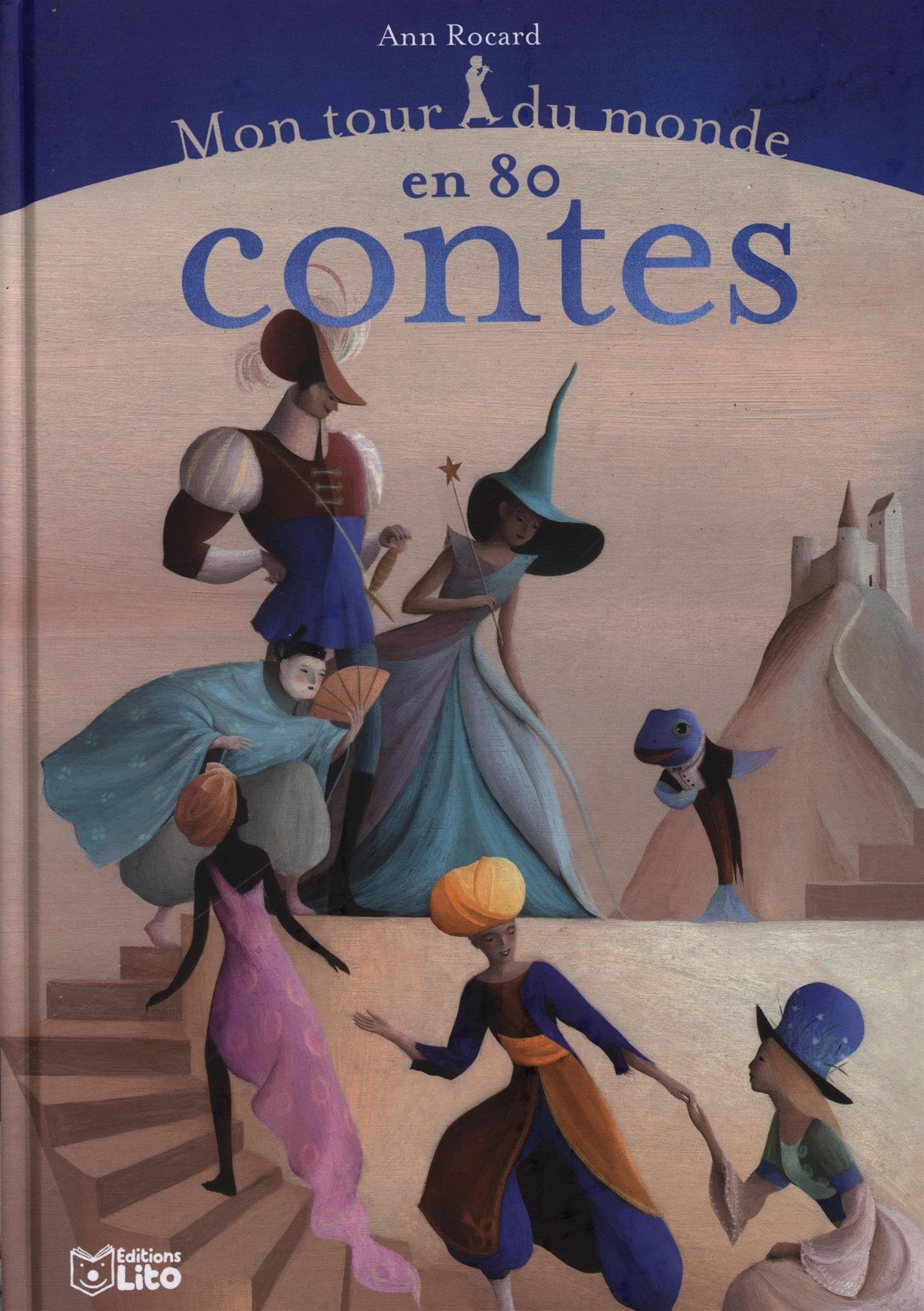 Mon tour du monde en 80 contes Books