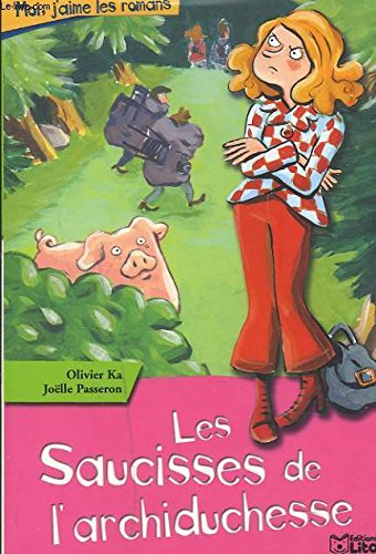 Les Saucisses de l'archiduchesse book