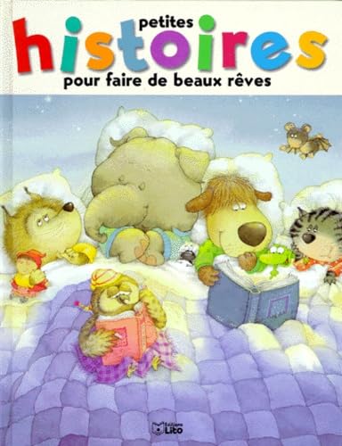 Histoires pour faire de beaux rêves book
