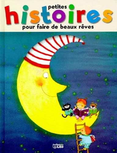 Petites Histoires Pour Faire De Beaux Reves. Tome 2 Books