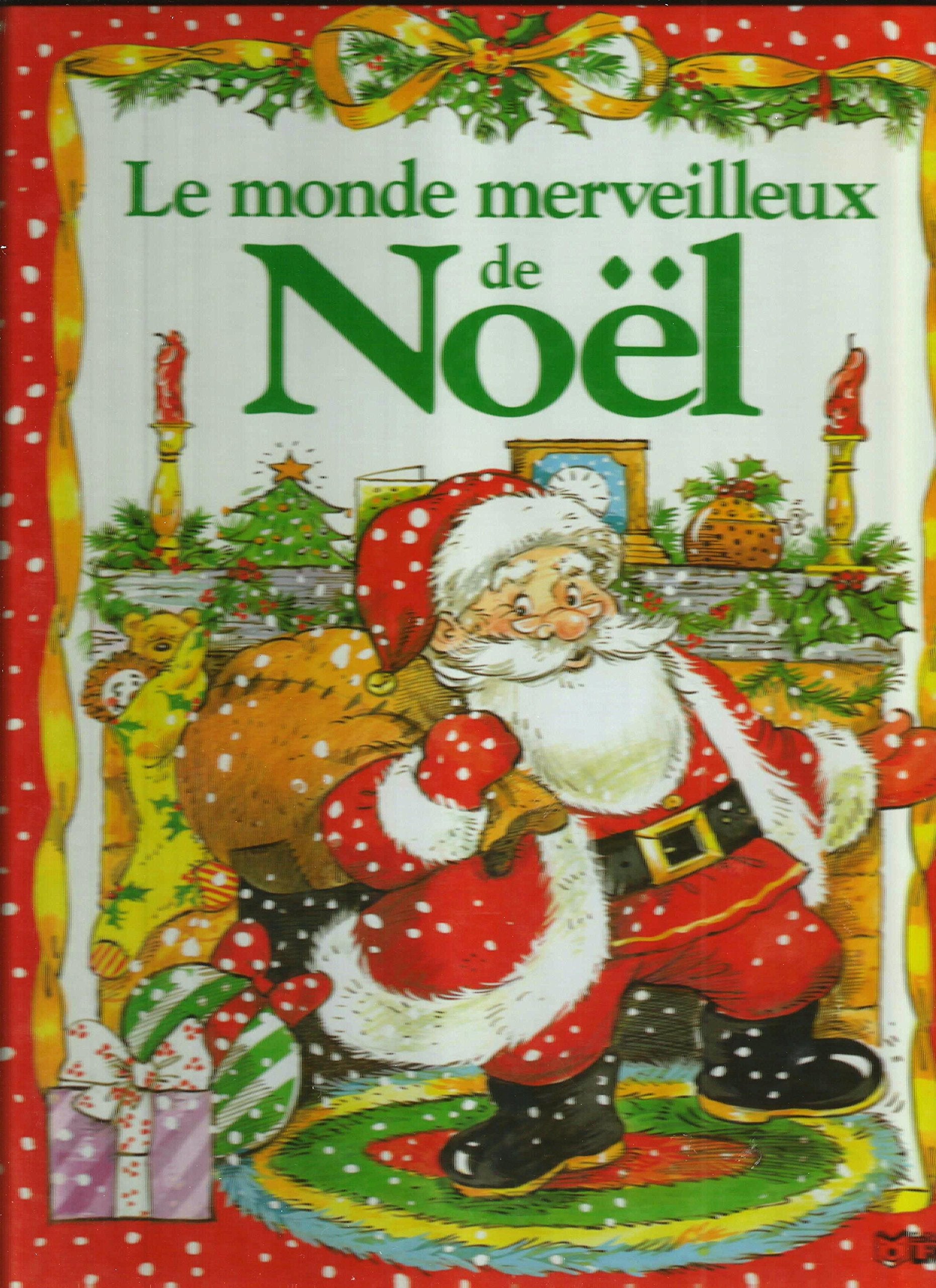 Le monde merveilleux de Noël book