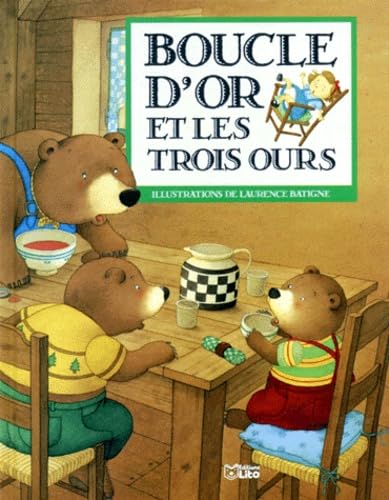 Boucle d'Or et les trois ours: D'après un conte anglais book