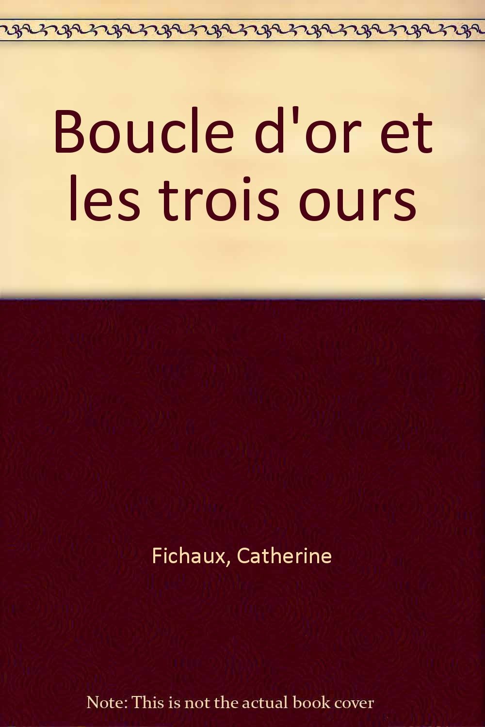 Boucle D'Or Et Les Trois Ours book