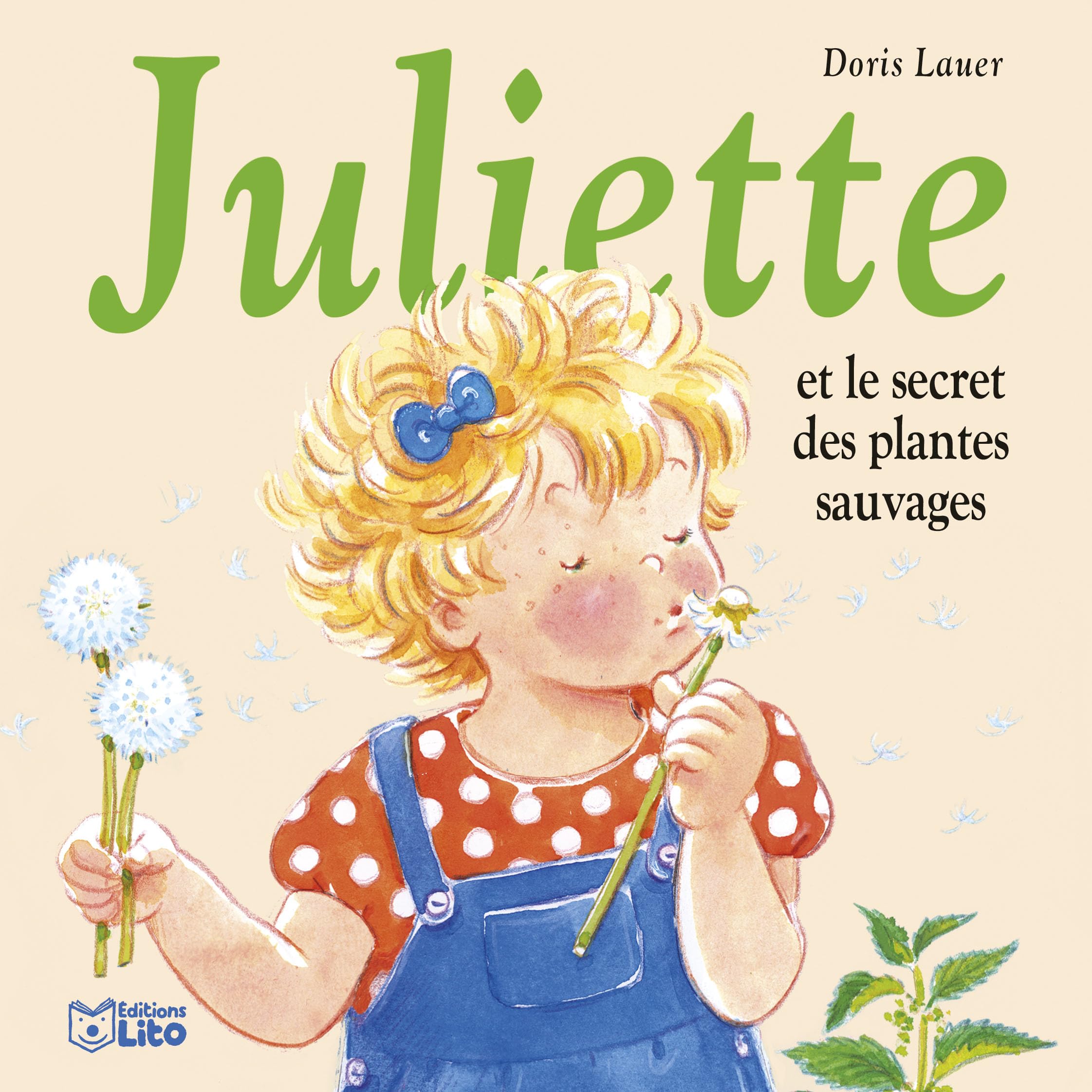 Juliette et le secret des plantes sauvages book