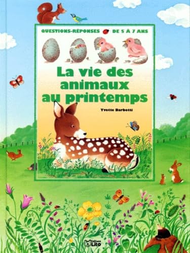 La vie des animaux au printemps book