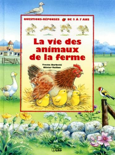 La Vie Des Animaux De La Ferme book