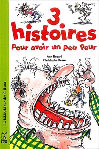 3 histoires pour avoir un peu peur Books