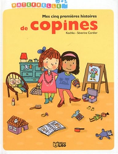 La maternelle : Mes 5 premieres histoires de copines - Dès 3 ans book