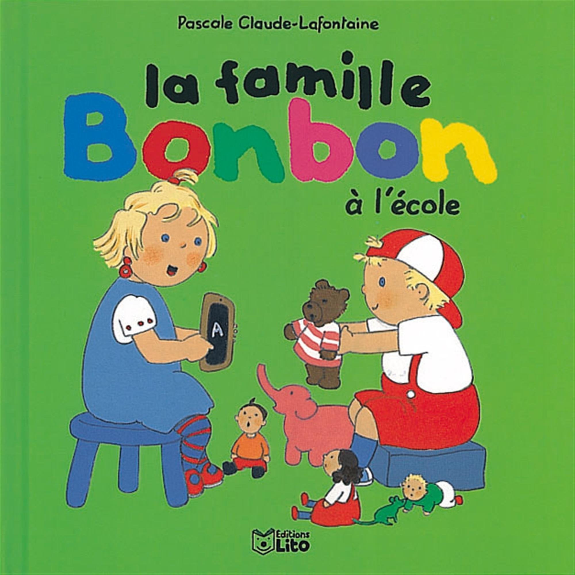 La famille Bonbon : La famille Bonbon à l'école book
