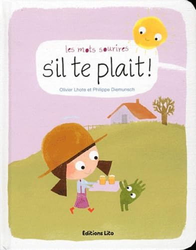 Les Mots Sourires : S'Il Te Plait - Dès 2 ans book