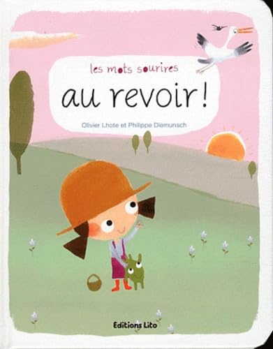 Les Mots Sourires : au Revoir - Dès 2 ans book