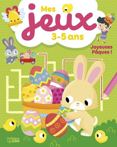 Mes jeux 3-5 ans - Joyeuses Pâques! book