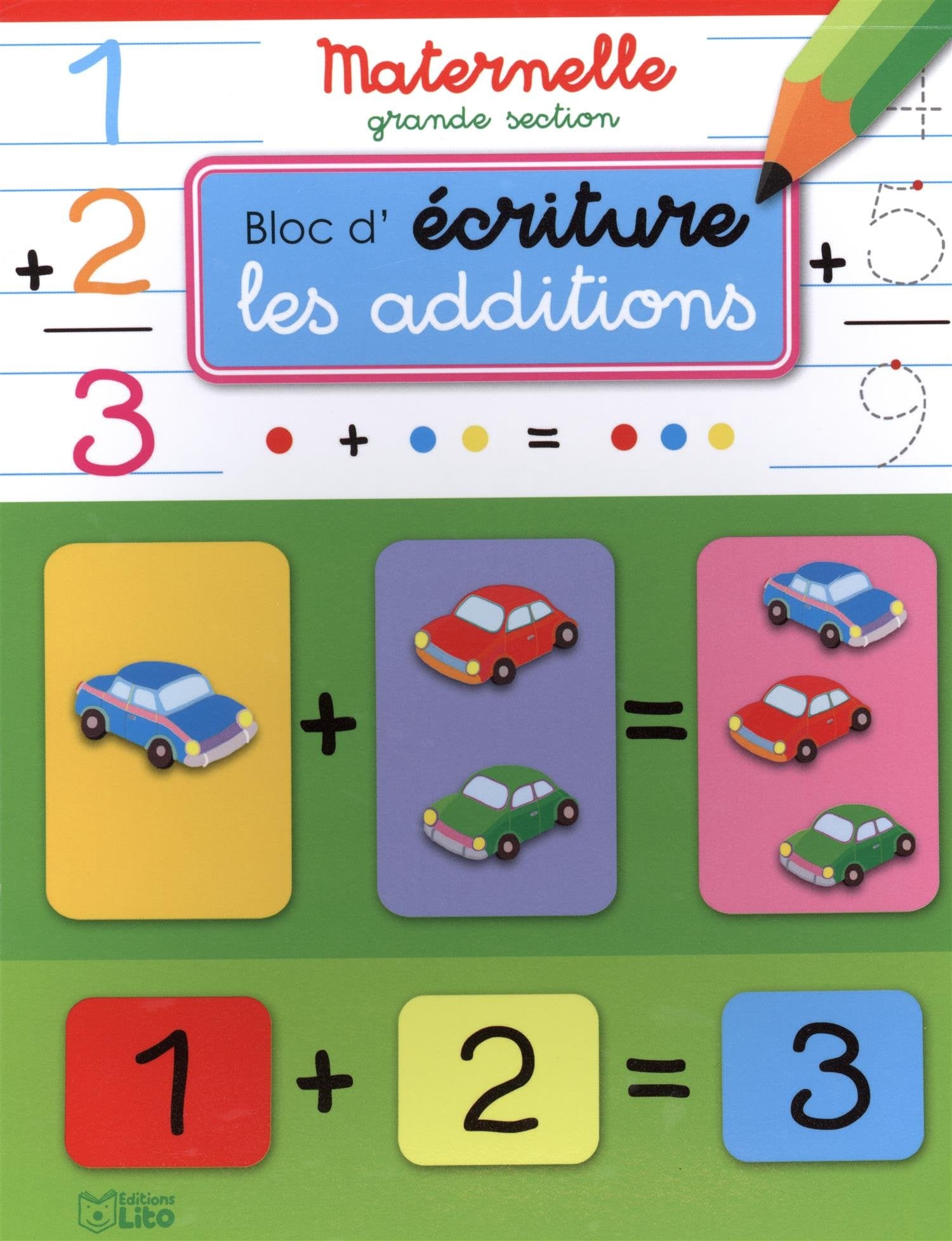 Les additions: Maternelle grande section book