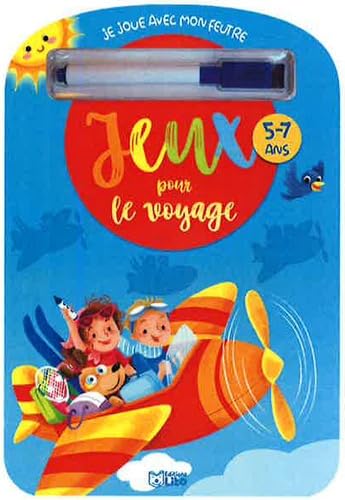 Je joue avec mon feutre: Jeux pour le voyage 5-7 ans book