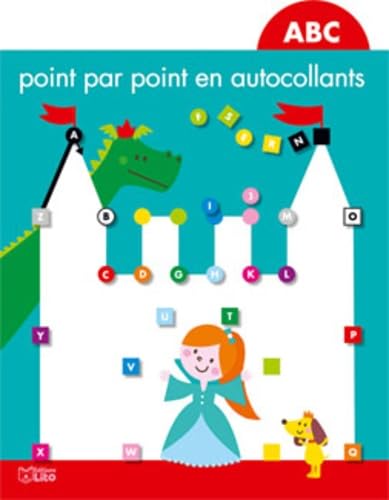 Point par point en autocollants: ABC. Le château fort - Dès 3 ans book