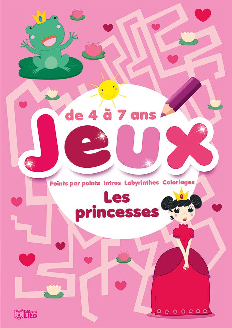 60 jeux: Pour les princesses - De 4 à 7 ans Books