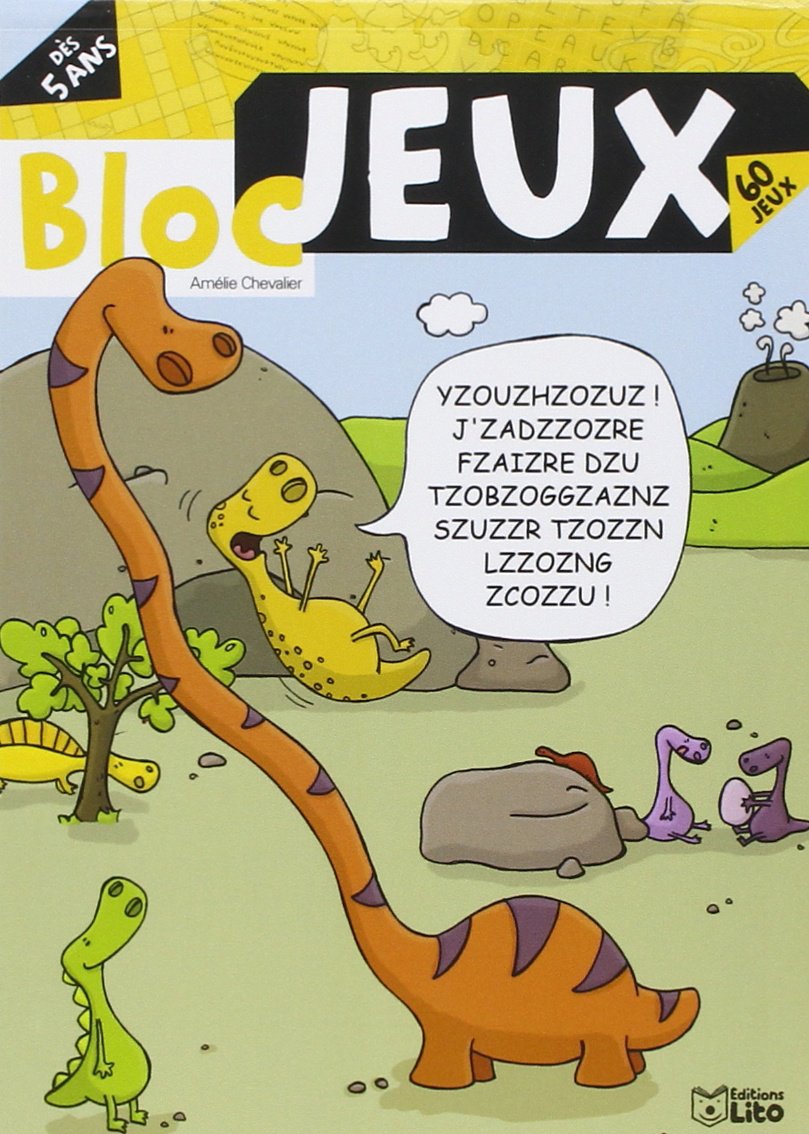 Bloc jeux dinosaures - Dès 5 ans book