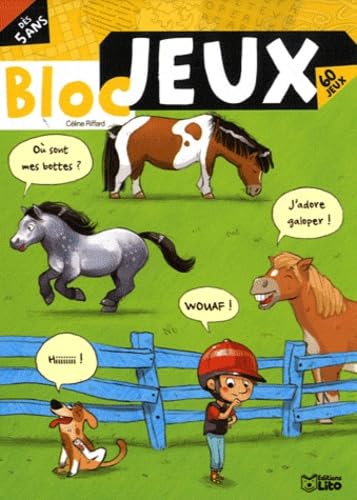 Les blocs jeux : Bloc Jeux Poneys - De 5 à 6 ans book