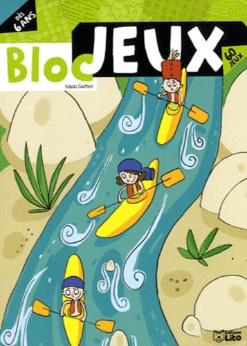 Les blocs jeux : Bloc Jeux Loisirs - Dès 6 ans: 60 jeux Leisure & Fun