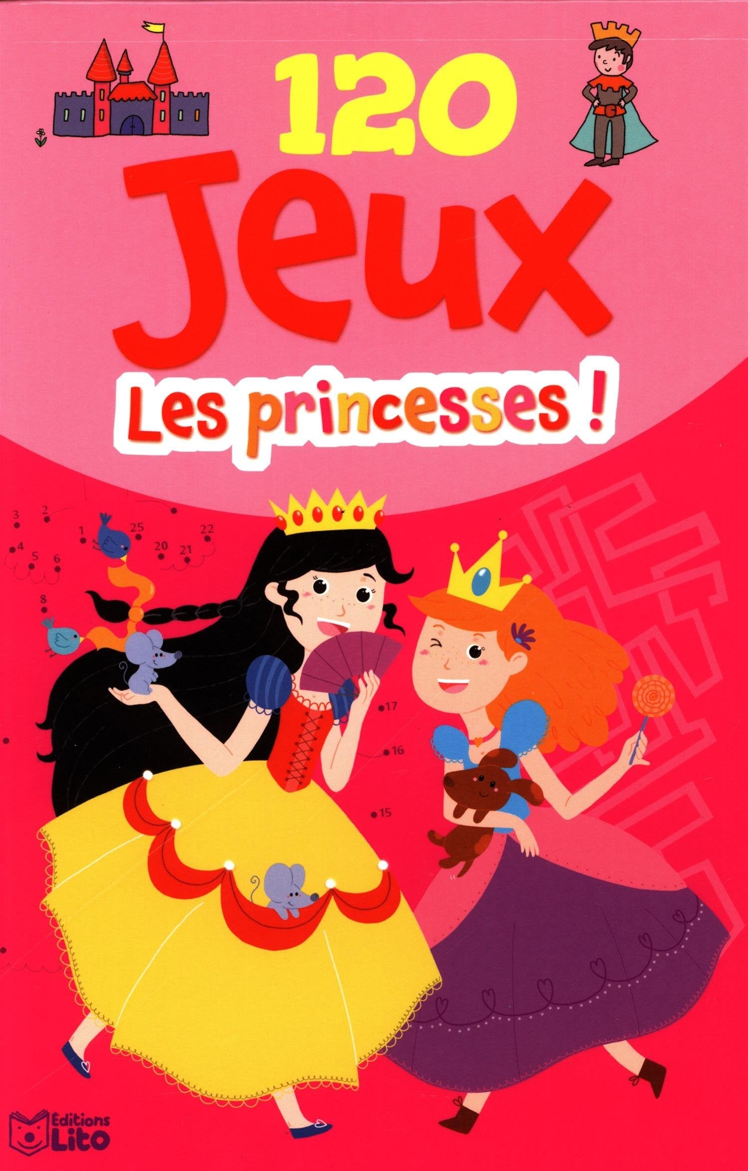 120 jeux pour les princesses ! De 5 à 8 ans book