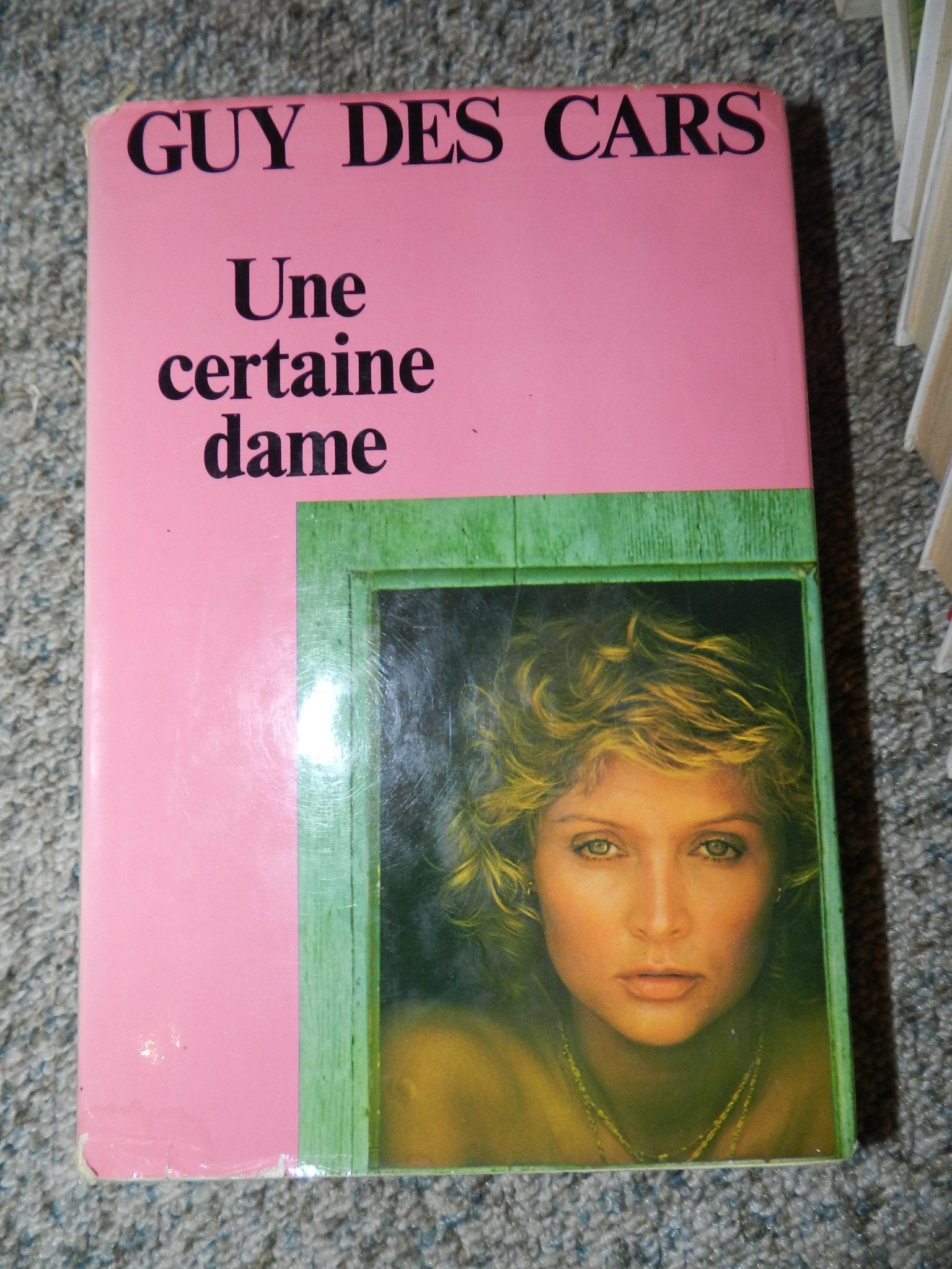 Une Certaine dame (Club pour vous Hachette) Books