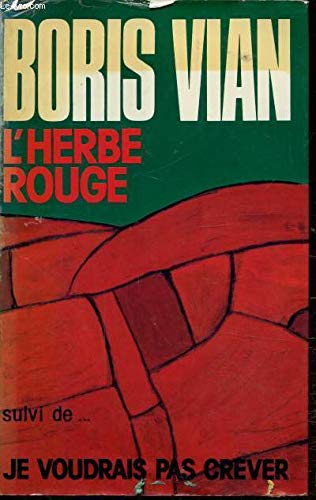 L'Herbe rouge Les Lurettes fourrées Je voudrais pas crever (Club pour vous Hachette) book