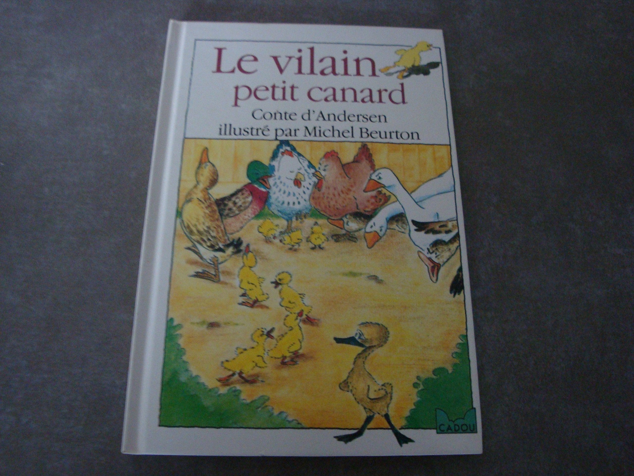 Le Vilain petit canard - Le Livre de poche Cadou book