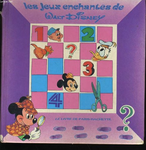 LES JEUX ENCHANTES DE WALT DISNEY book
