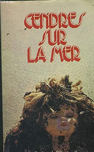 Cendres sur la mer (Club pour vous Hachette) book