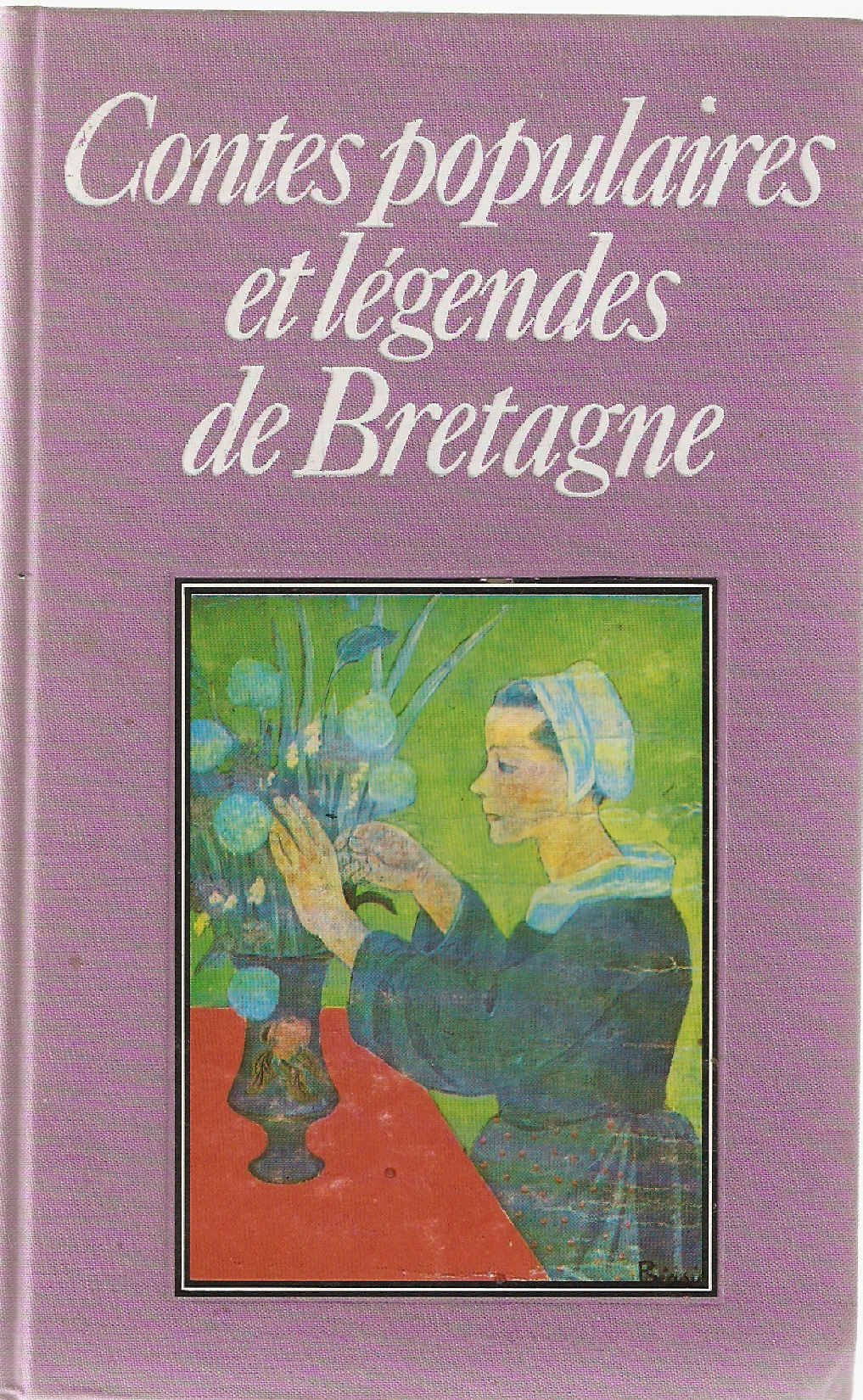 Contes populaires et légendes de Bretagne (Club pour vous Hachette) book