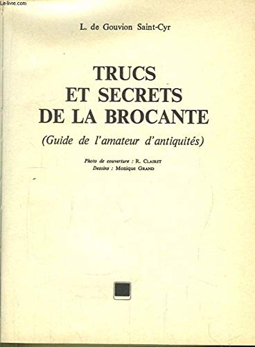 Trucs et secrets de la brocante book